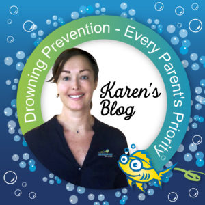 Drowing Prevention - Every Parent's Priority blog by Karen Baildon
