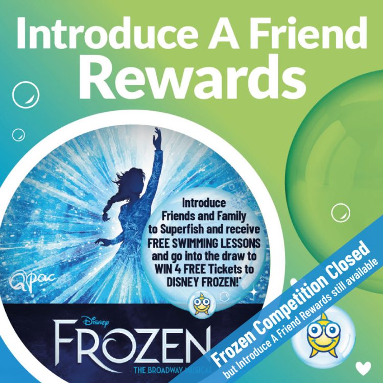 Superfish Introduce A Friend Rewards - WIN TICKETS TO FROZEN!