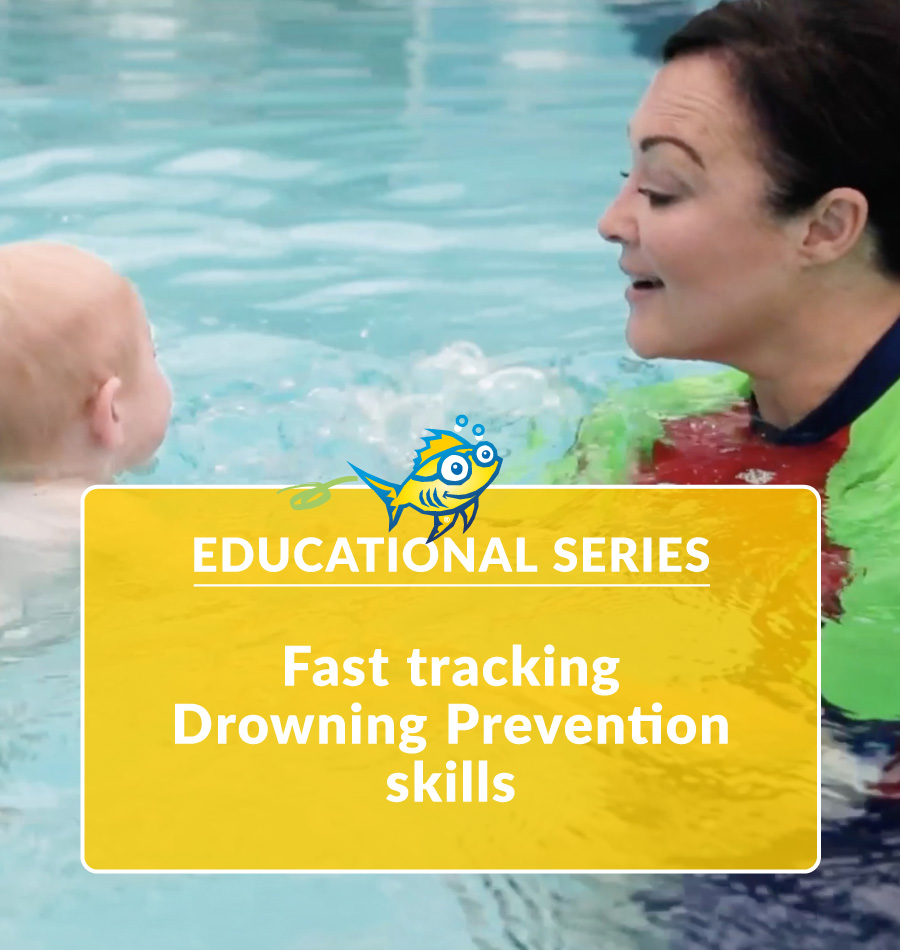Fast Tracking Drowning Prevention Skills
